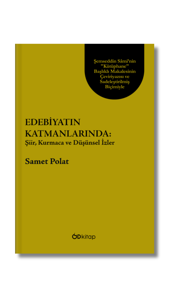 Edebiyatın Katmanlarında: Şiir, Kurmaca ve Düşünsel İzler