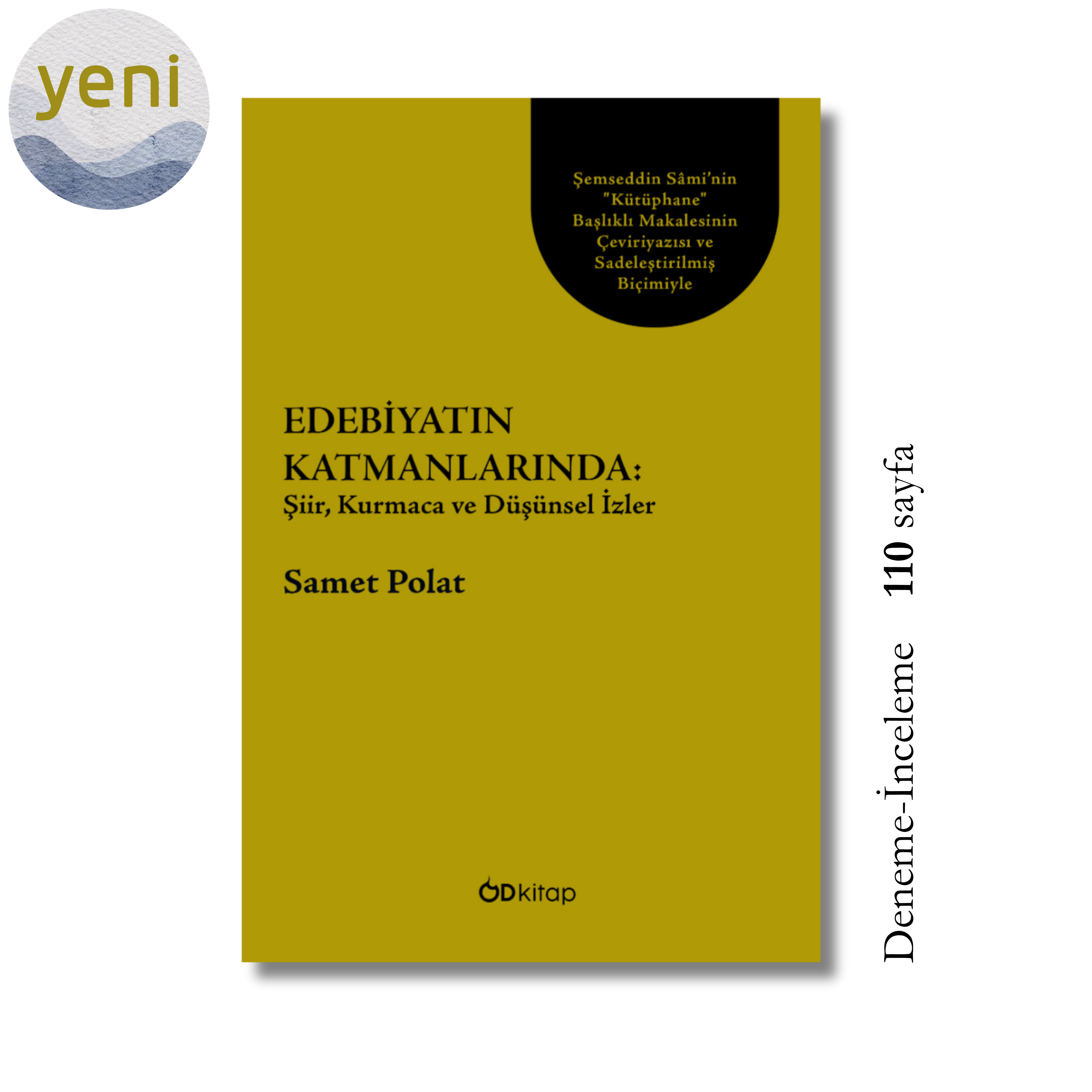 Edebiyatın Katmanlarında: Şiir, Kurmaca ve Düşünsel İzler 