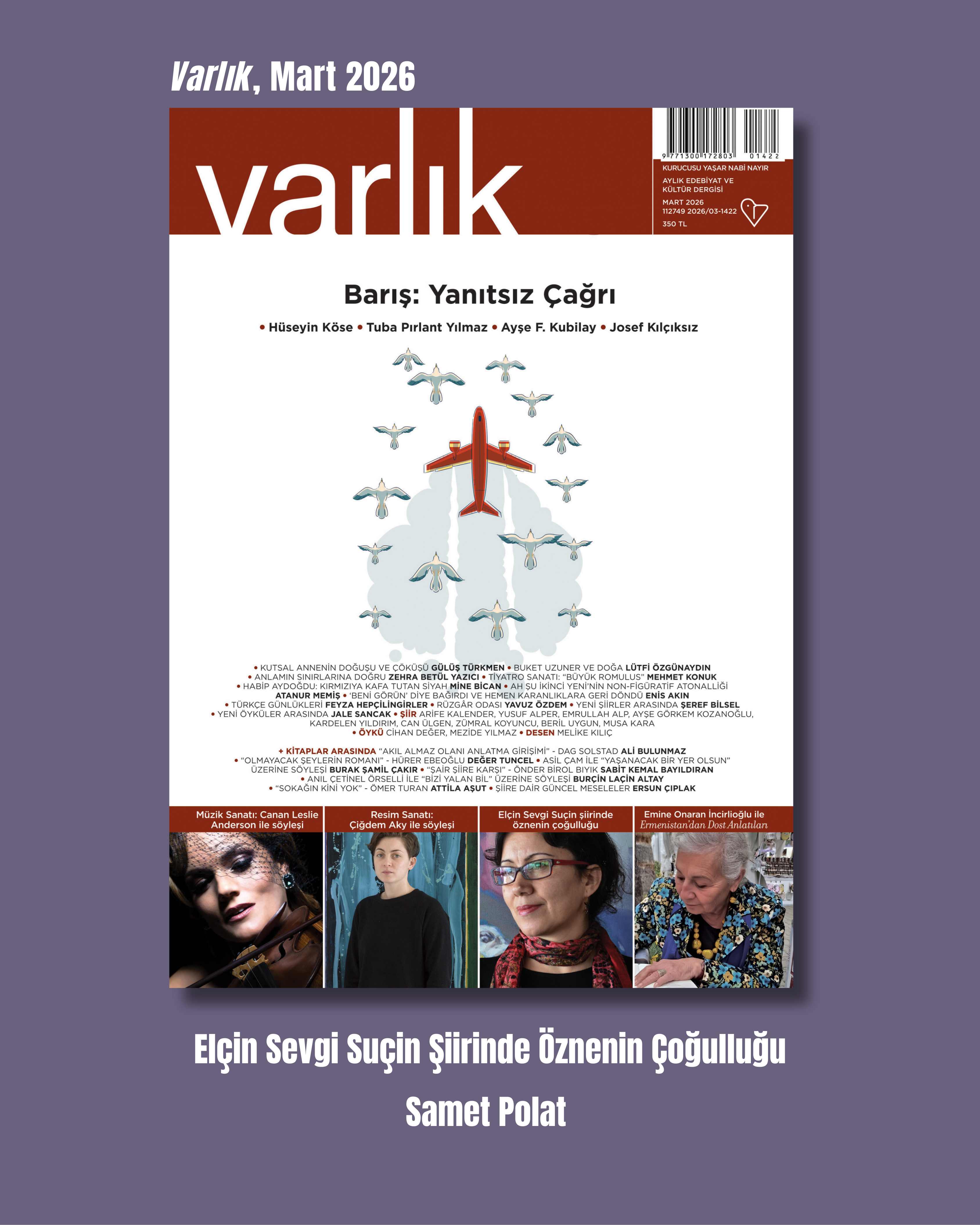 "Elçin Sevgi Suçin Şiirinde Öznenin Çoğulluğu" Varlık dergisi Mart 2026 sayısında | Samet Polat