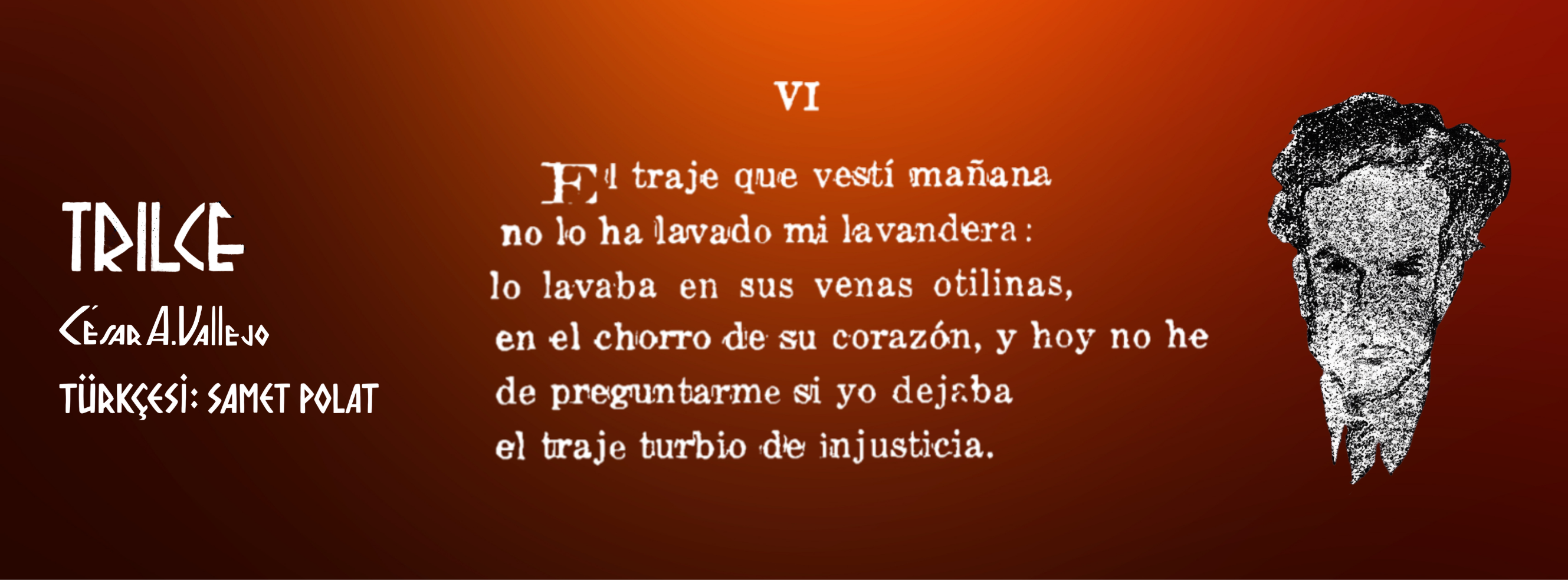 César Vallejo - Trilce VI | Türkçesi: Samet Polat